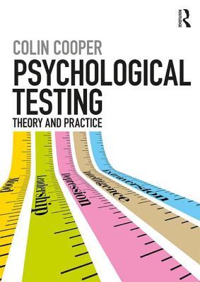 Read more about the article Review: Psychological Testing: Theory and Practice (Colin Cooper)