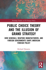 Read more about the article Book review: Public Choice Theory and the Illusion of Grand Strategy by Richard Hanania